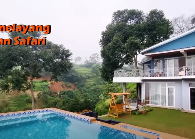 Villa Melayang Taman Safari: Pengalaman Menginap yang Mengagumkan di Puncak Bogor